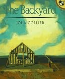 Collier, John: The Backyard Collier, John: The Backyard