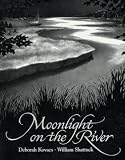 Kovacs, Deborah: Moonlight on the River