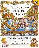 Jimmy's Boa Bounces Back (0140546545) by Noble, Trinka Hakes Noble, Trinka Hakes: Jimmy's Boa Bounces Back