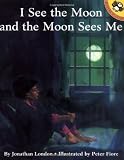 London, Jonathan: I See the Moon and the Moon Sees Me London, Jonathan: I See the Moon and the Moon Sees Me
