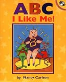 Carlson, Nancy L.: ABC I Like Me!