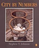 Johnson, Stephen T.: City by Numbers Johnson, Stephen T.: City by Numbers
