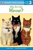 Holub, Joan: Why Do Cats Meow?