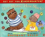 Wells, Rosemary: How Many? How Much?
