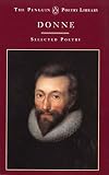Donne, John: Selected Poems Donne, John: Selected Poems