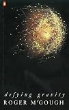 McGough, Roger: Defying Gravity