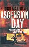 Matthews, John: Ascension Day Matthews, John: Ascension Day