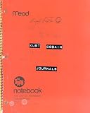 Cobain, Kurt: Kurt Cobain Journals Cobain, Kurt: Kurt Cobain Journals
