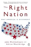 Micklethwait, John: Right Country : Why America Is Different Micklethwait, John: Right Country : Why America Is Different