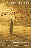 Ben Jelloun, Tahar: This Blinding Absence of Light Ben Jelloun, Tahar: This Blinding Absence of Light