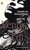 Sacher-Masoch, L. Von: Venus in Furs