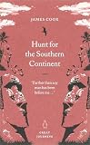 Cook, James: Hunt for the Southern Continent