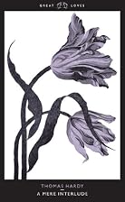 A Mere Interlude by Thomas Hardy