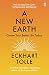 A New Earth: Create a Better Life