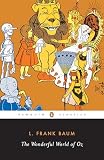 Baum, L. Frank: The Wonderful World of Oz Baum, L. Frank: The Wonderful World of Oz