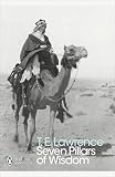 Lawrence, T. E.: The Seven Pillars of Wisdom : A Triumph Lawrence, T. E.: The Seven Pillars of Wisdom : A Triumph