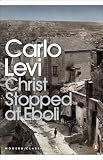 Levi, Carlo: Christ Stopped at Eboli : The Story of a Year Levi, Carlo: Christ Stopped at Eboli : The Story of a Year