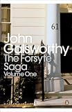 Galsworthy, John: The Forsyte Saga Vol. 1 : The Man of Property; In Chancery; To Let