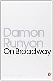 Runyon, Damon: On Broadway Runyon, Damon: On Broadway