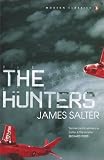 Salter, James: The Hunters Salter, James: The Hunters