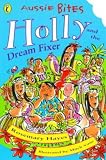 Hayes, Rosemary: Holly and the Dream Fixer