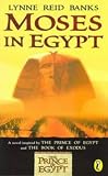 Banks, Lynne Reid: Moses in Egypt