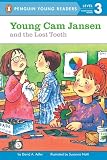 Adler, David A.: Young Cam Jansen and the Lost Tooth