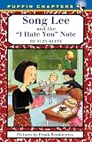 Kline, Suzy: Song Lee and the I Hate You Notes