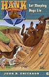 Erickson, John R.: Let Sleeping Dogs Lie