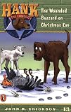 Erickson, John R.: The Wounded Buzzard on Christmas Eve