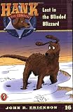Erickson, John R.: Lost in the Blinded Blizzard
