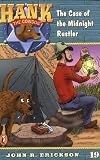 Erickson, John R.: The Case of the Midnight Rustler Erickson, John R.: The Case of the Midnight Rustler
