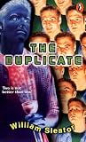 Sleator, William: Duplicate Sleator, William: Duplicate