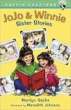 Sachs, Marilyn: Jojo and Winnie Sachs, Marilyn: Jojo and Winnie