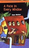 Nolan, Han: Face in Every Window