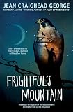 George, Jean Craighead: Frightful's Mountain