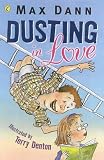 Dann, Max: Dusting in Love Dann, Max: Dusting in Love