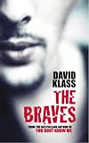 Klass, David: The Braves