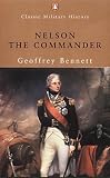 Bennett, Geoffrey: Nelson the Commander