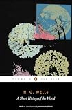 Wells, H. G.: A Short History of the World