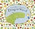 Guess What I Found in Dragon Wood, by Timothy Knapman
