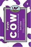 Godin, Seth: Purple Cow Godin, Seth: Purple Cow