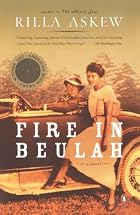 Fire in Beulah by Rilla Askew