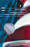 Lovinger, Paul W.: The Penguin Dictionary of American English Usage and Style: A Readable Reference Book, Illuminating Thousands of Traps That Snare Writers and Speakers Lovinger, Paul W.: The Penguin Dictionary of American English Usage and Style: A Readable Reference Book, Illuminating Thousands of Traps That Snare Writers and Speakers