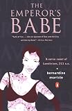 Evaristo, Bernadine: The Emperor's Babe Evaristo, Bernadine: The Emperor's Babe