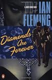 Fleming, Ian: Diamonds Are Forever Fleming, Ian: Diamonds Are Forever