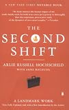Machung, Anne: The Second Shift Machung, Anne: The Second Shift