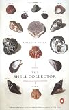 Doerr, Anthony: The Shell Collector Doerr, Anthony: The Shell Collector