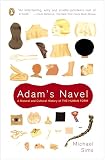 Sims, Michael: Adam's Navel: A Natural and Cultural History of the Human Form