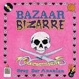 Der Ananian, Greg: Bazaar Bizarre: Not Your Granny's Crafts